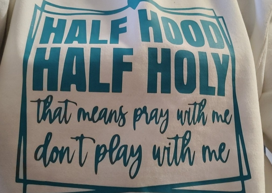 Half Hood Half Holy Sweatshirt 