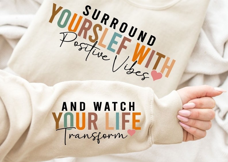 Positive Vibes Sweatshirt 