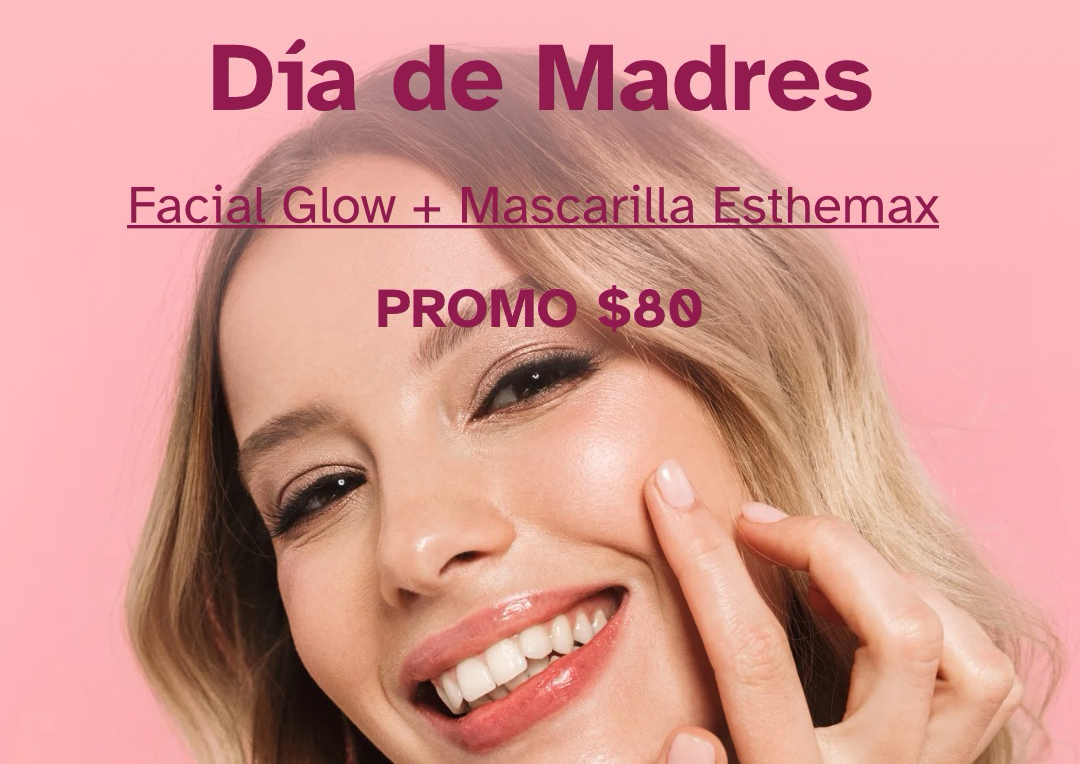 Facial MOTHERS DAY 💕