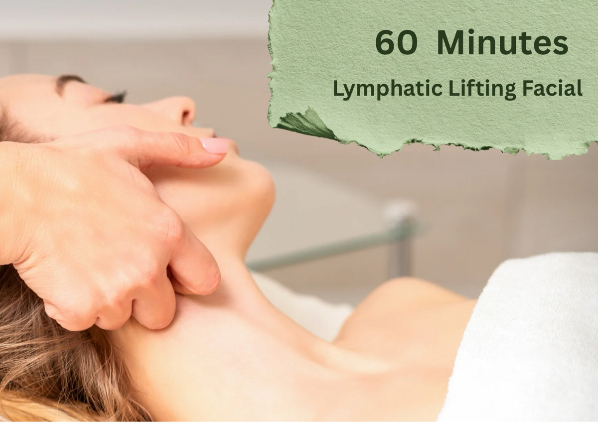 The Lymphatic Lift Facial (1 Hr)