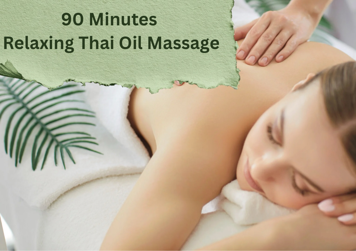 Relaxing Thai oil Massage  (1.30 Hr)