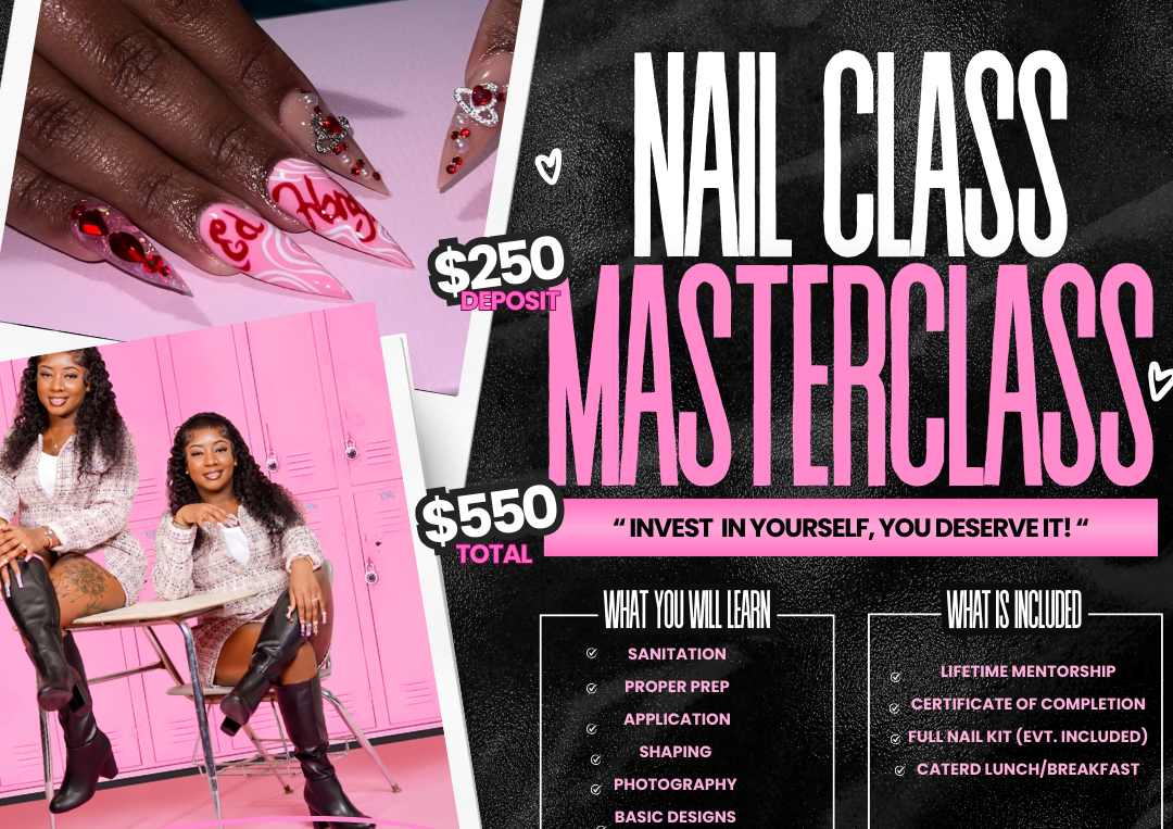 Nail Masterclass ♡