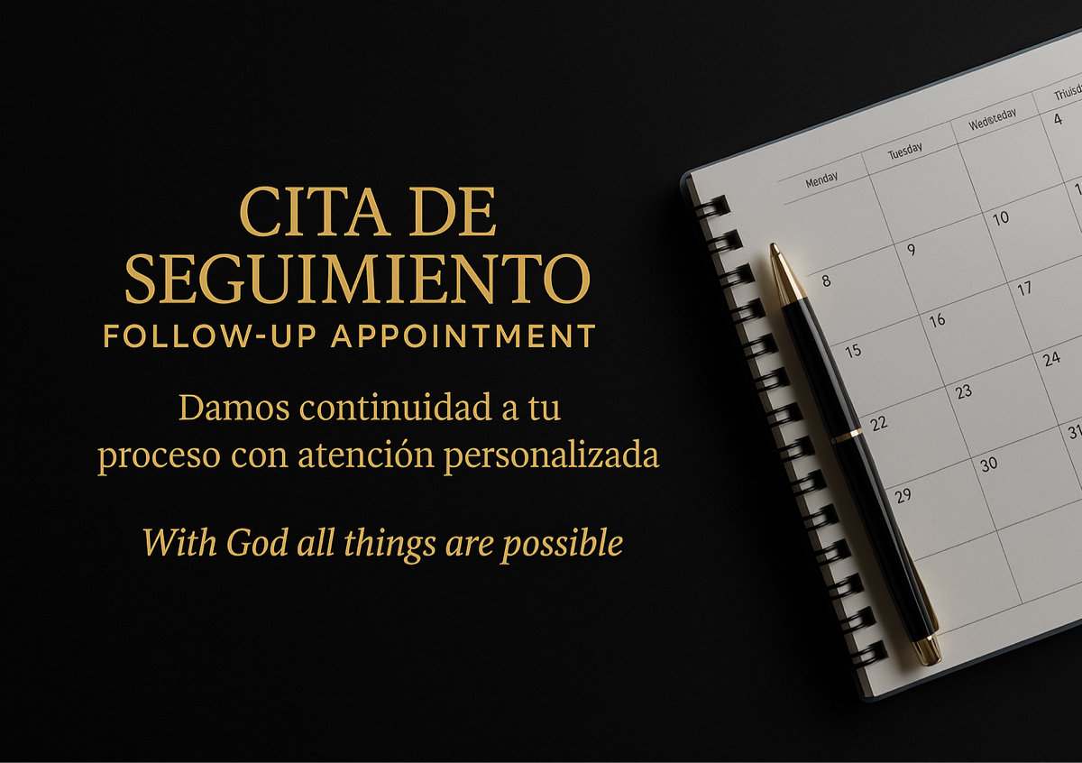 Cita de Seguimiento / Follow-up Appointment