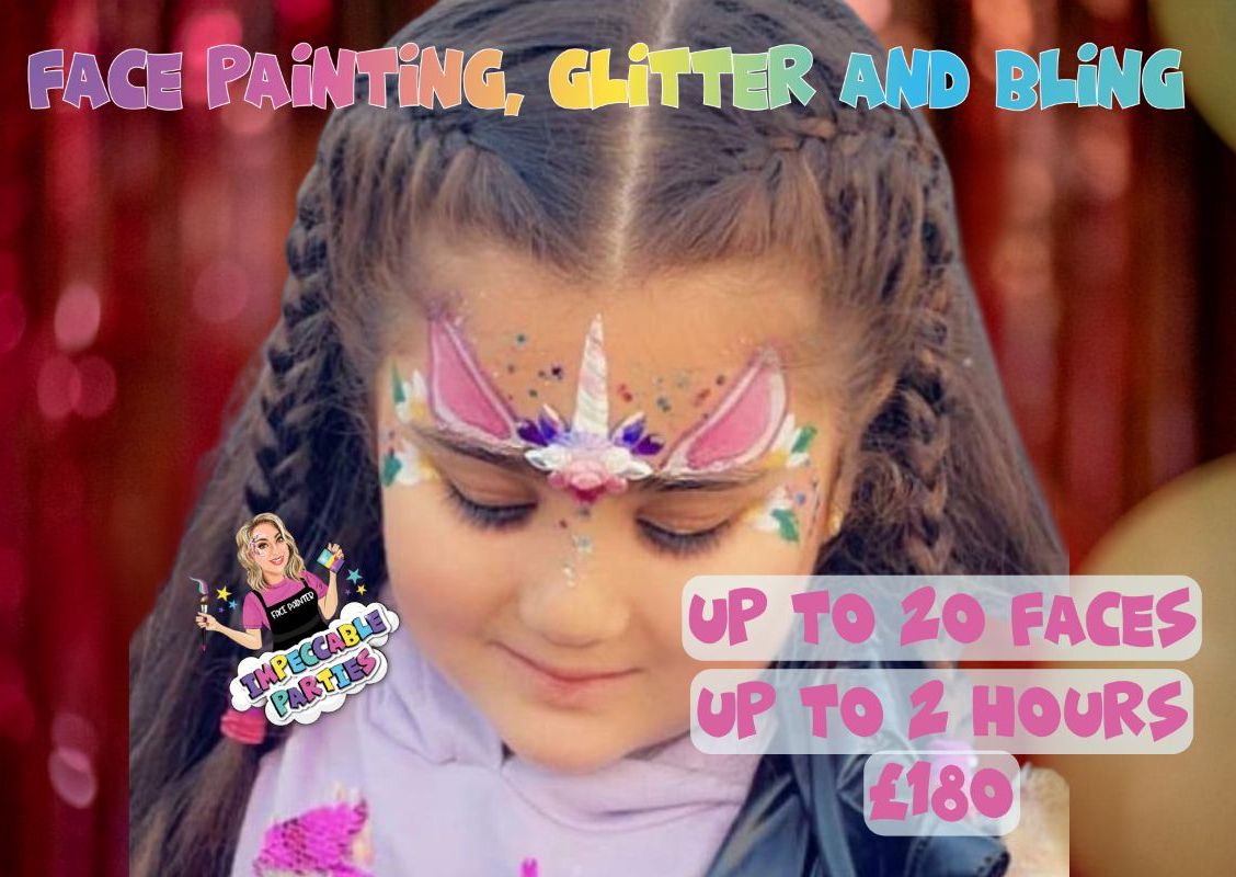 Face Painting, Glitter and Bling - 2 hours
