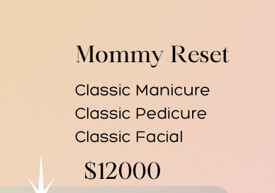 Mommy Reset