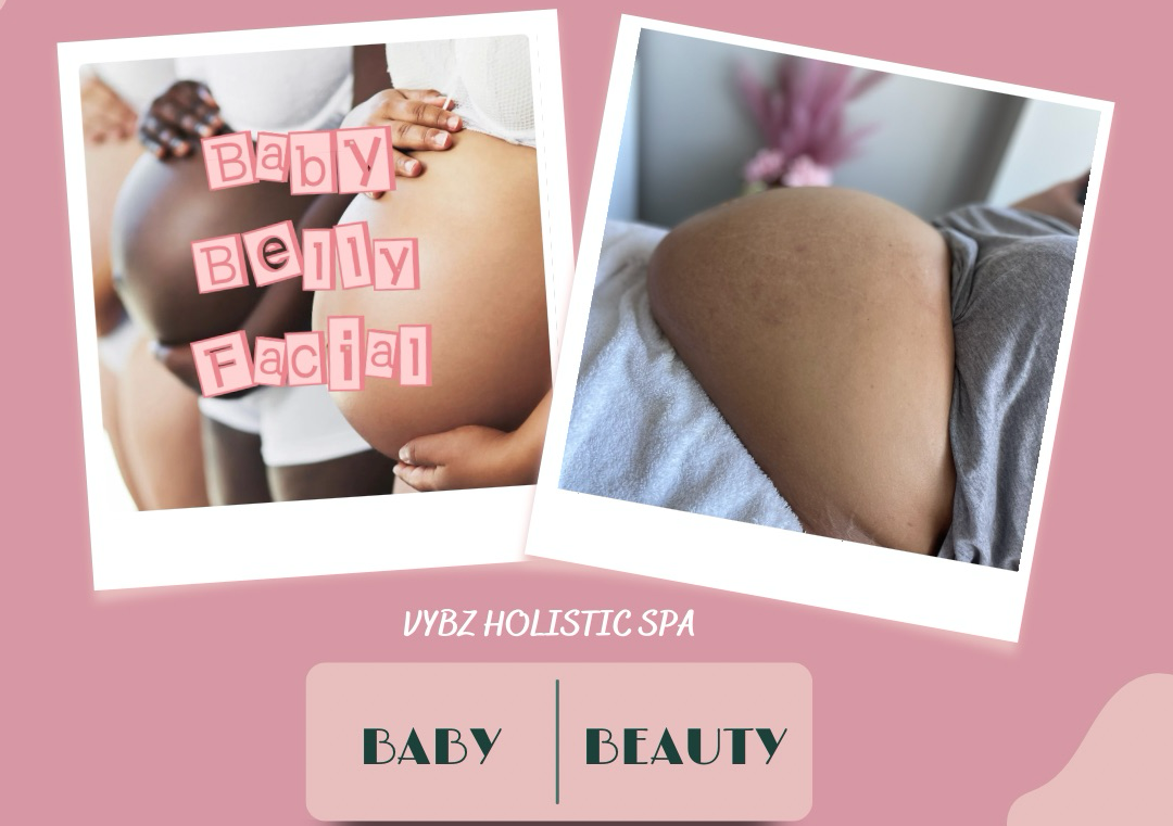 Vybz Baby Belly Facial