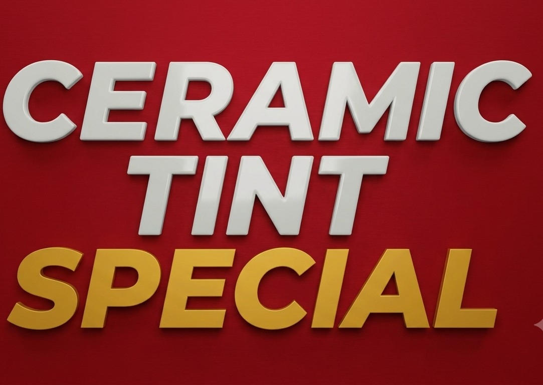 LABOR DAY CERAMIC TINT side and rear SPECIAL 7th to 12th