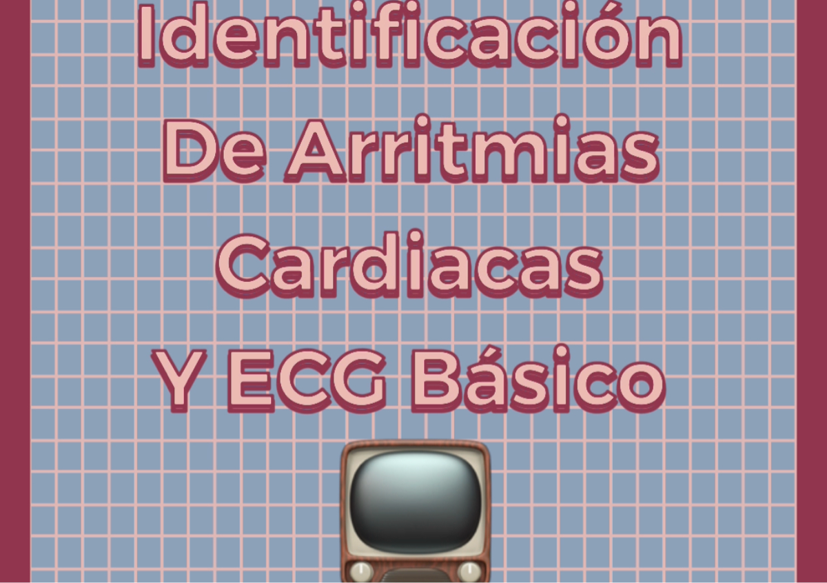 Identificacion de Arritmias Cardiacas y ECG Basico