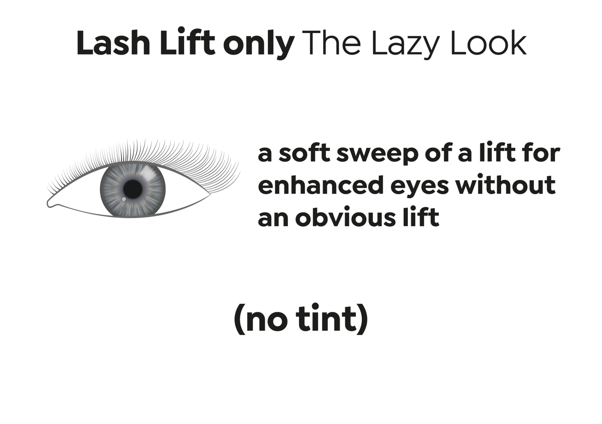 Lash Lift only: The LAZY LOOK w/ new client comsultation