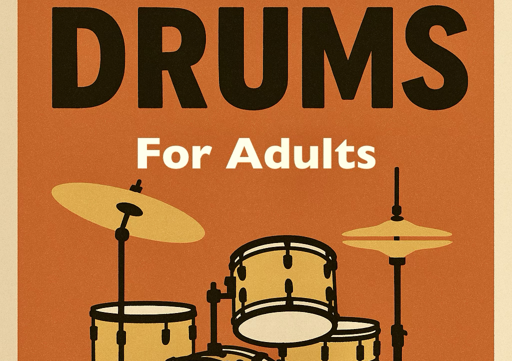 DRUMS FOR ADULTS -60min Lessons