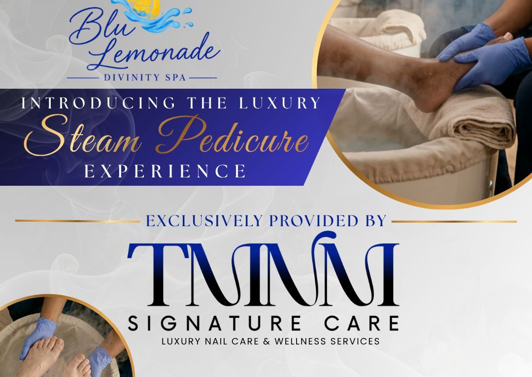 TMNM Signature Steam Pedicure