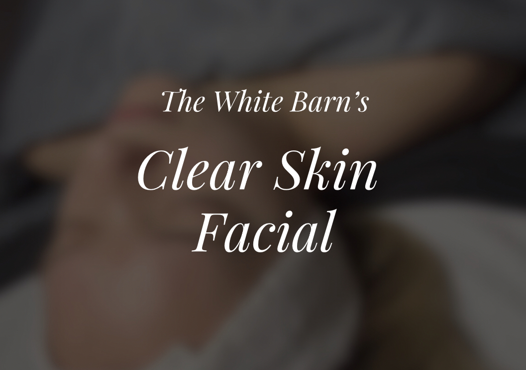 Clear Skin facial with HF