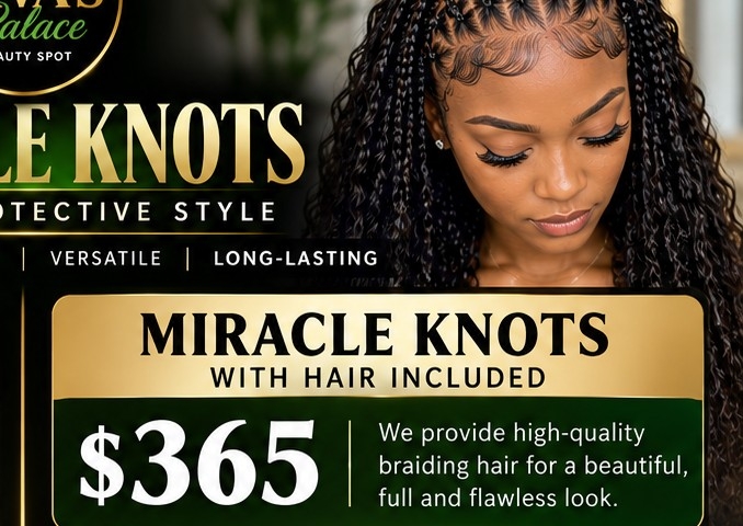 👑 Miracle Knots — Hair Included