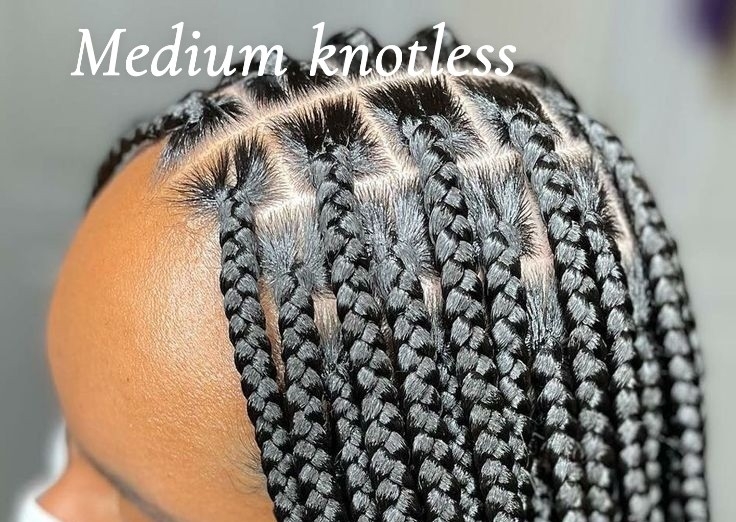 Medium Knotless
