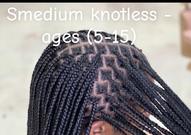 (Smedium/Medium) Knotless - Ages (5-14)