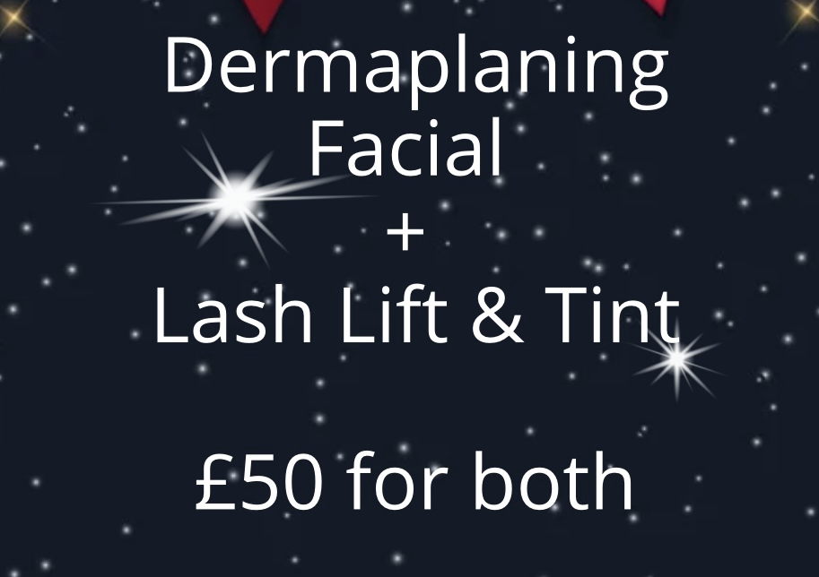 Xmas combo - dermaplane and lash lift