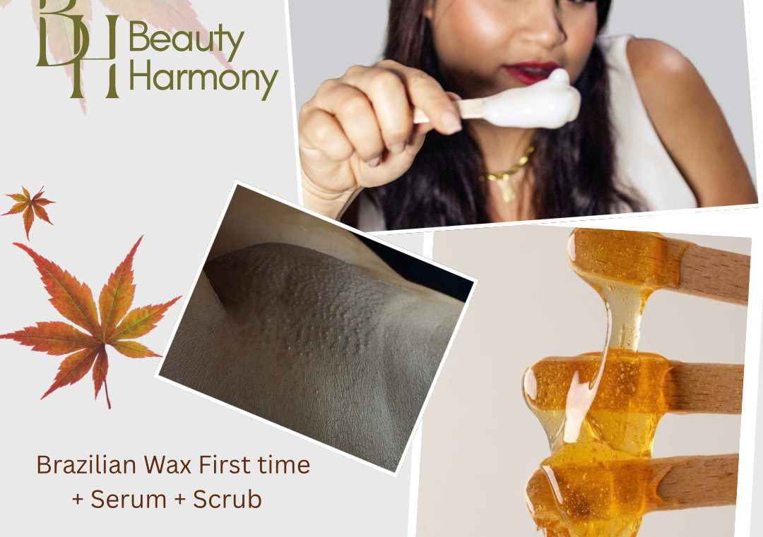 brazilian Wax + Serum + Scrub