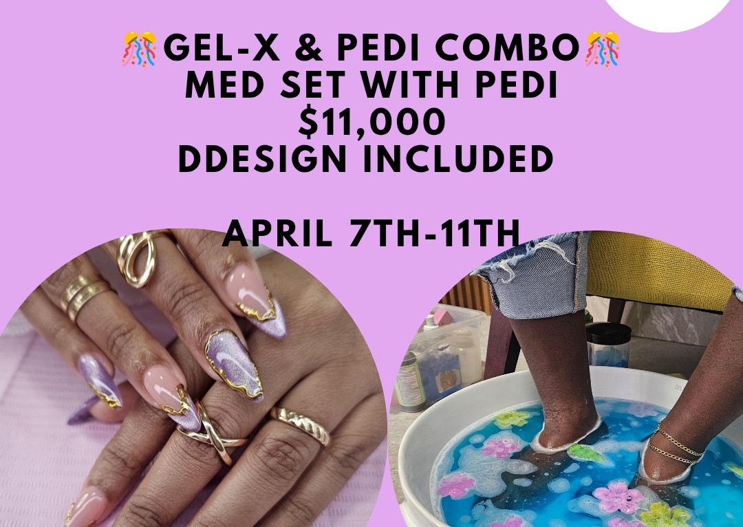 🥳GEL-X/PEDI COMBO🥳