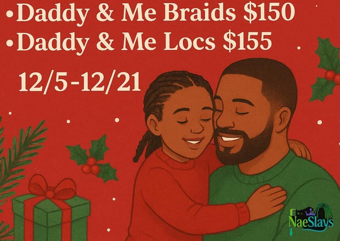 Daddy and Me braids 