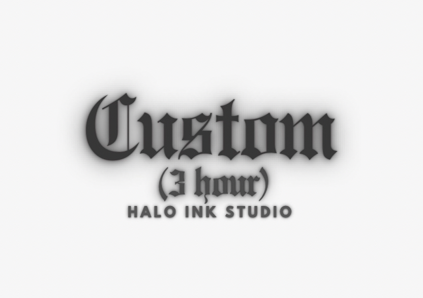 Custom 3 hour 