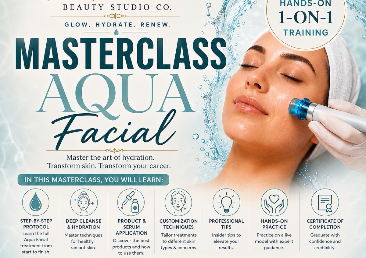 💦Aqua Facial  1-1 Masterclass 