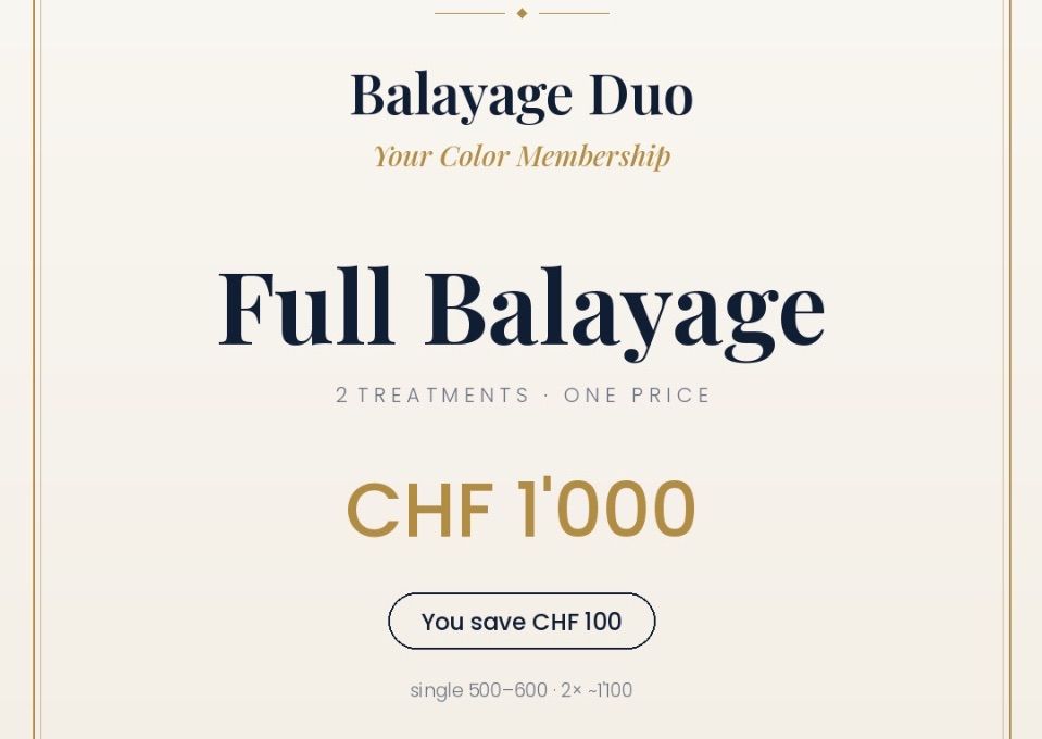 Duo Full Balayage – 2 Treatments save CHF 100.-
