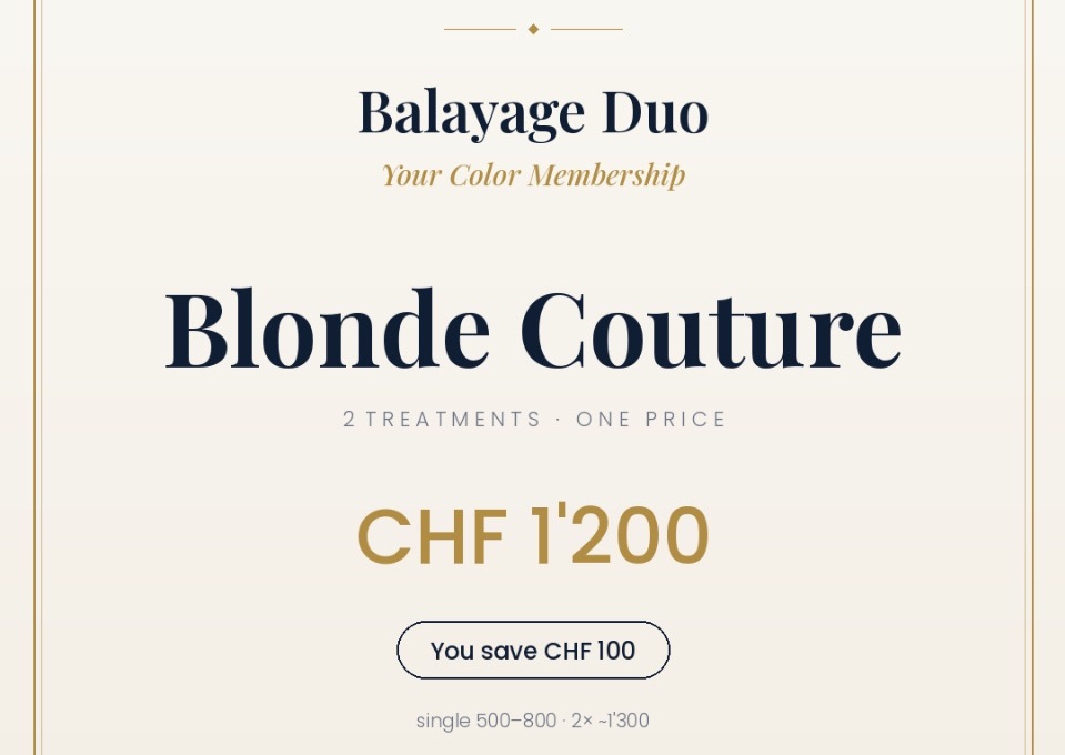 Duo Blonde Couture – 2 Treatments save CHF 100.-