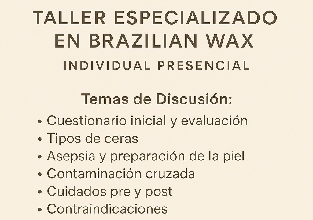 Taller de Brazilian Wax