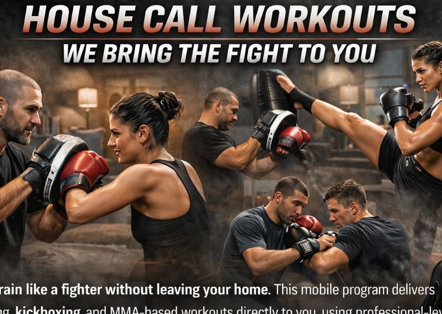 HOUSE CALL WORKOUT