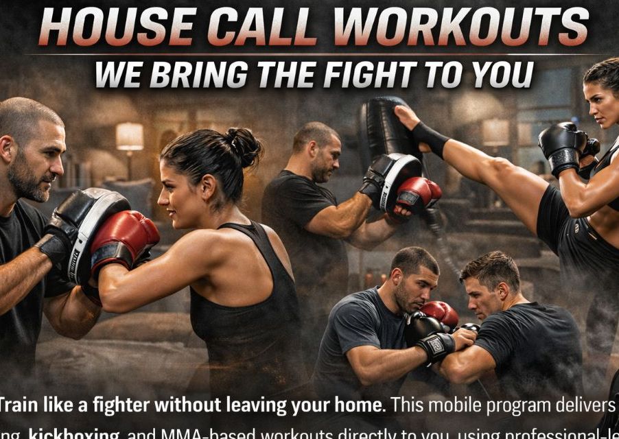 HOUSE CALL WORKOUT