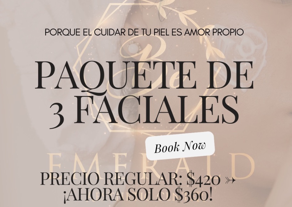 Paquete de 3 Faciales Emerald/ Emerald Facial Package of 3