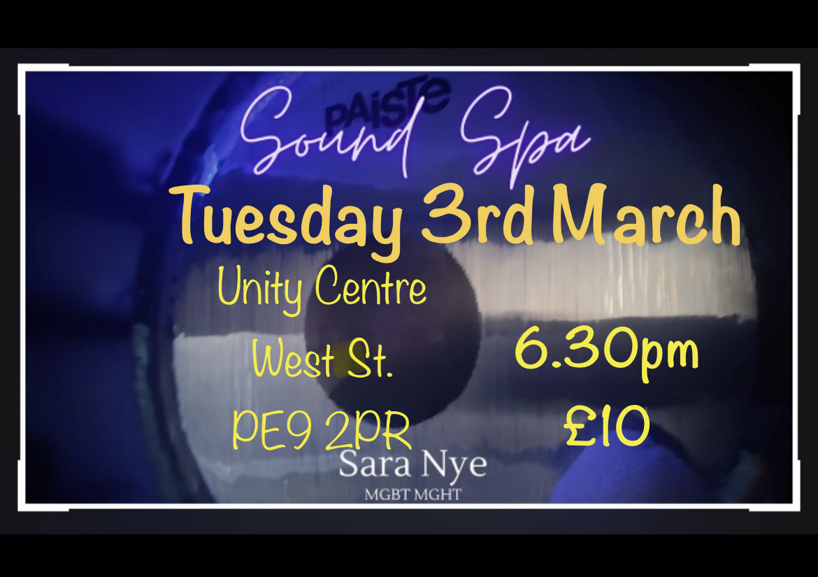 Stamford Tues 7th April - Sound Spa
