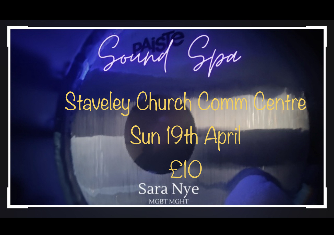 Staveley Group Sound Spa - Sun 19th April