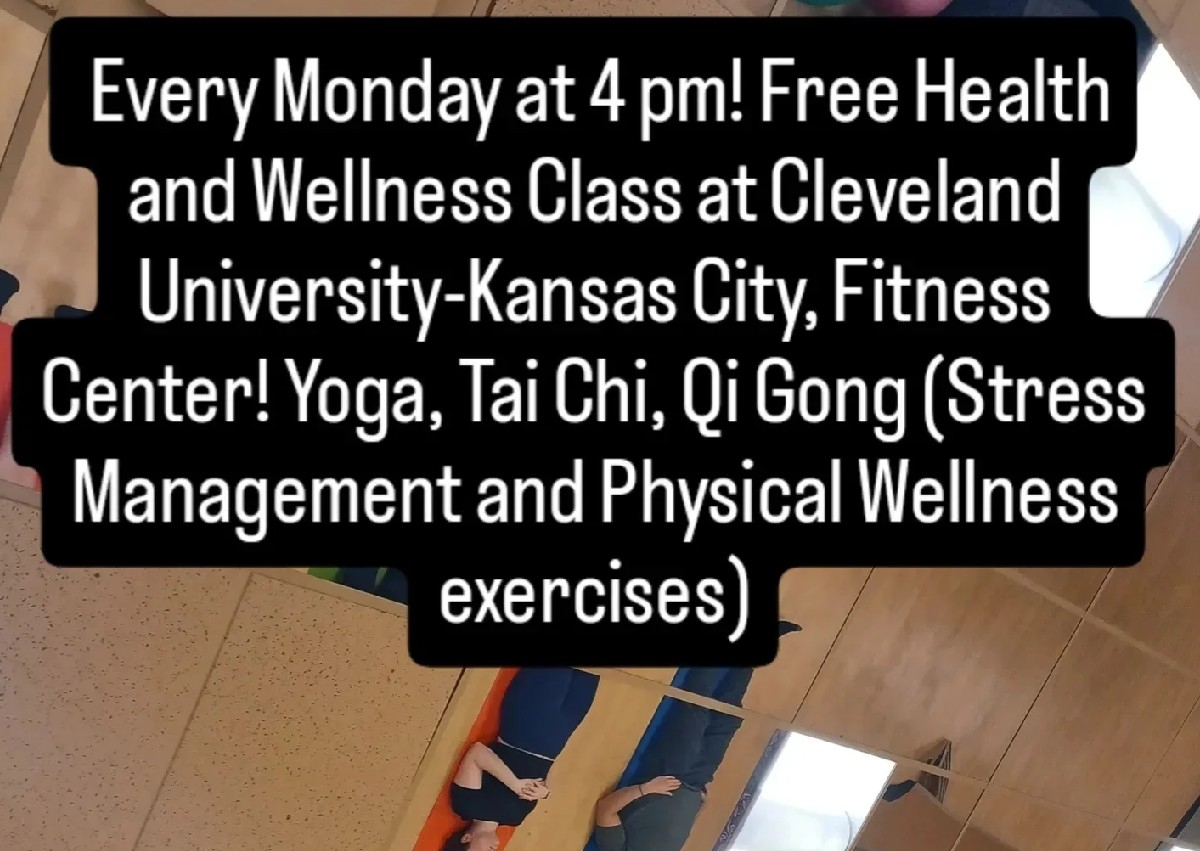 Cleveland University-Kansas City. Free Health and Wellness Class! Every Wednesday 4:00 PM. 8205 W 108 Terr Overland Park, KS