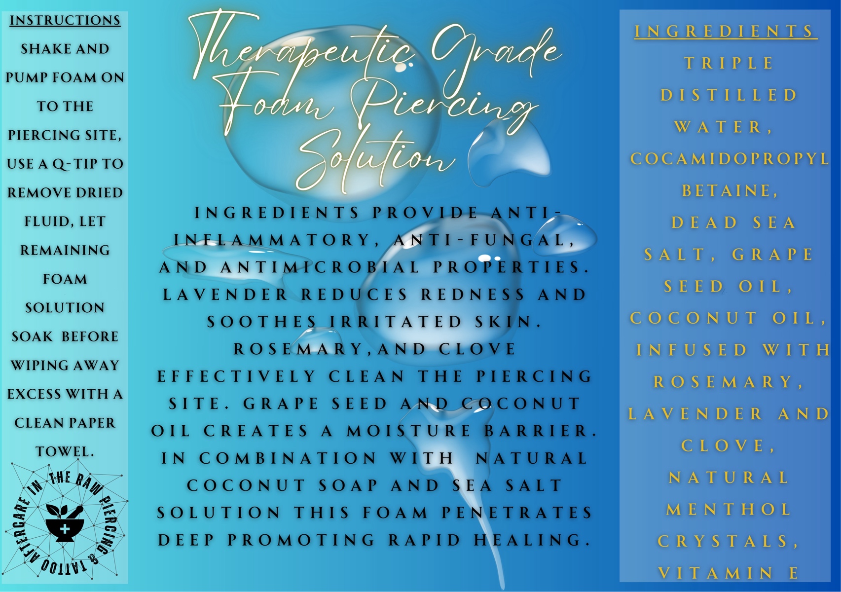 Foam Piercing Solution