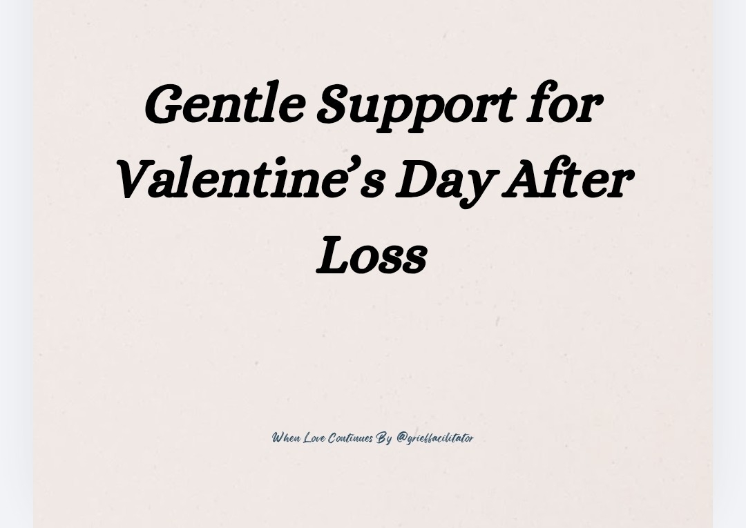 Valentine’s Day Grief Support Bundle – “When Love Continues”
