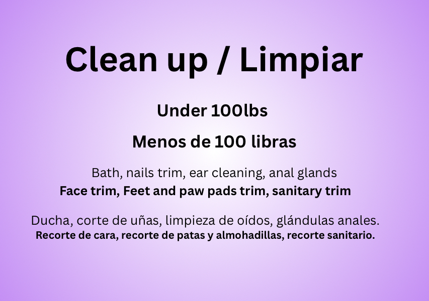Clean up / Limpiar   Under 100lbs 