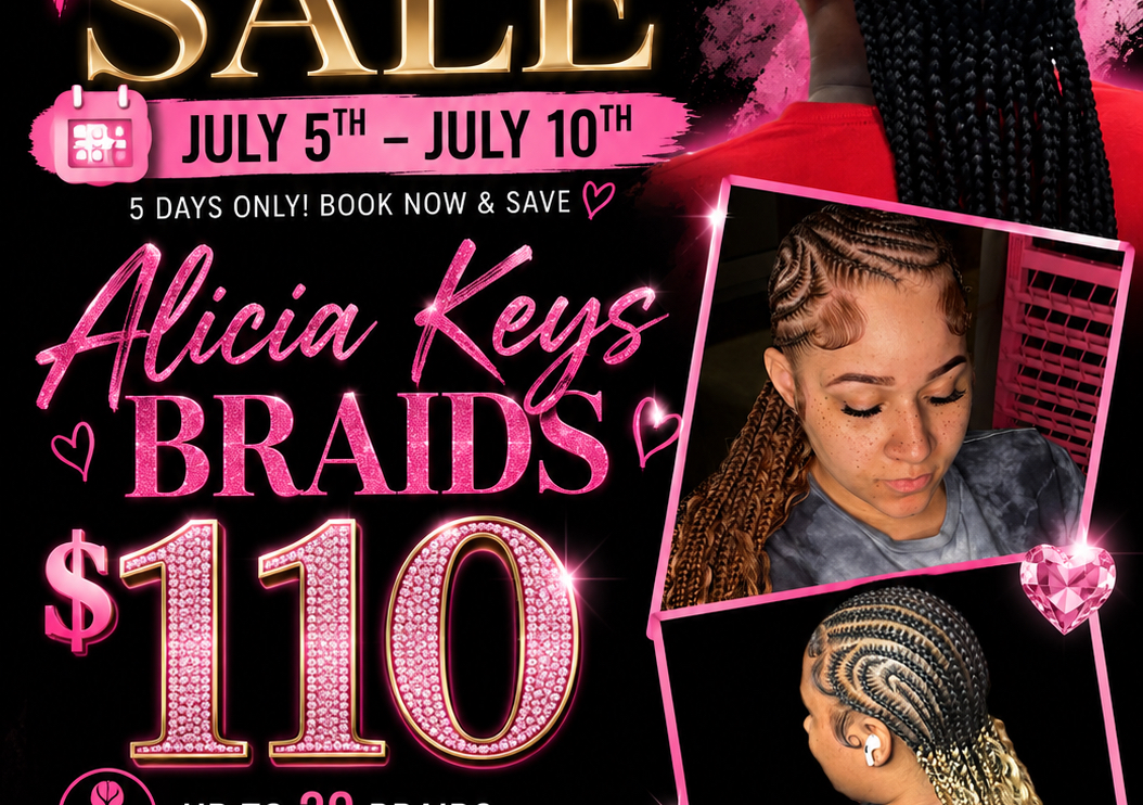 Alicia keys braids up to 20 braids $110